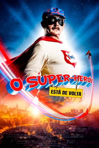 O Super-Herói Está de Volta
