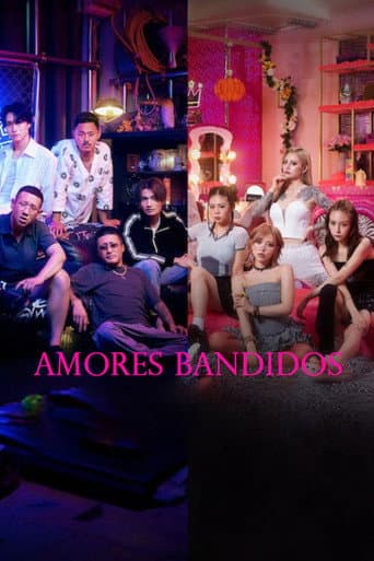 Amores Bandidos