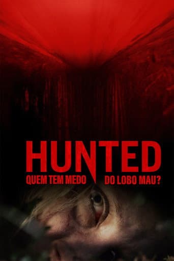 Hunted - Quem Tem Medo do Lobo Mau?