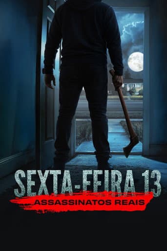 Sexta-Feira 13: Assassinatos Reais
