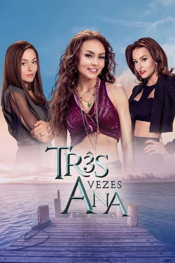 Três Vezes Ana