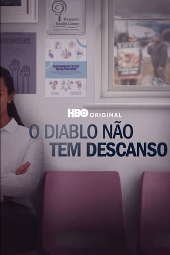 O Diabo Não Tem Descanso