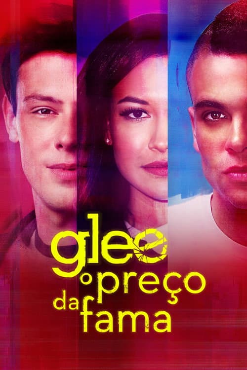 Glee: O Preço da Fama