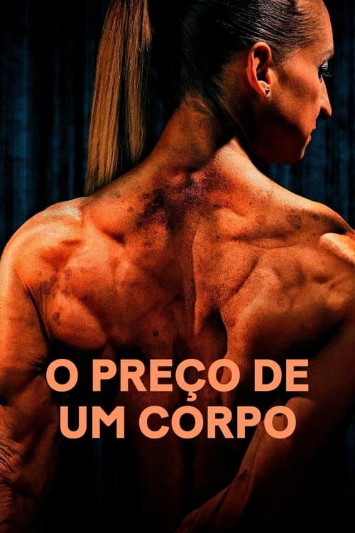 O Preço de Um Corpo