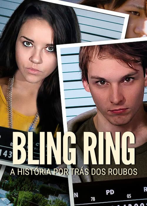 Bling Ring: A História por Trás dos Roubos