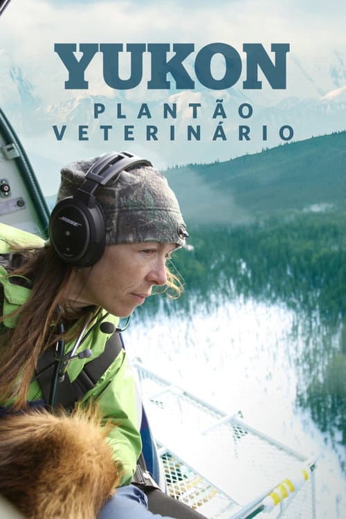 Yukon: Plantão Veterinário