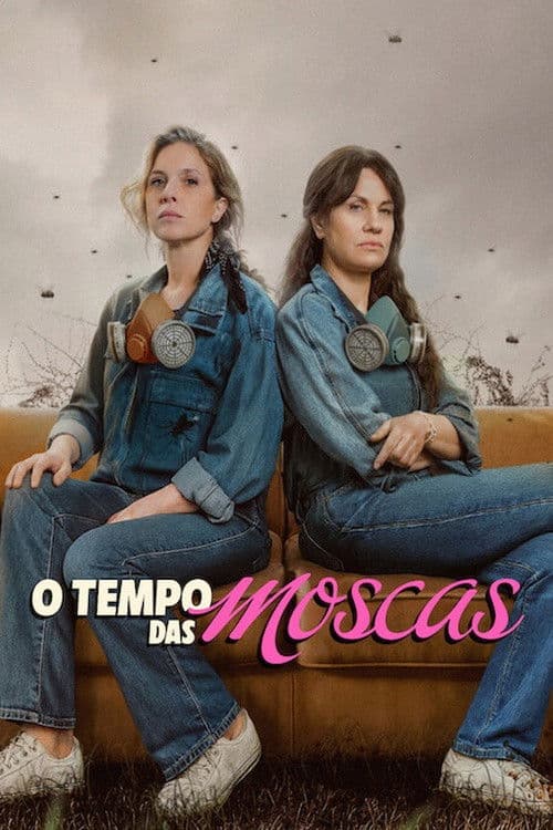 O Tempo das Moscas