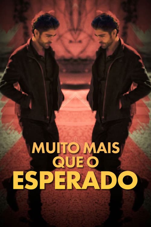 Muito Mais que o Esperado
