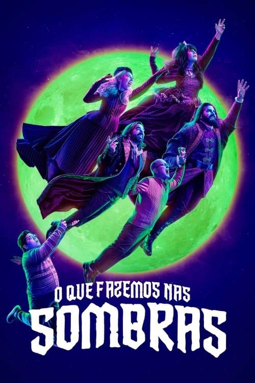 What We Do in the Shadows
