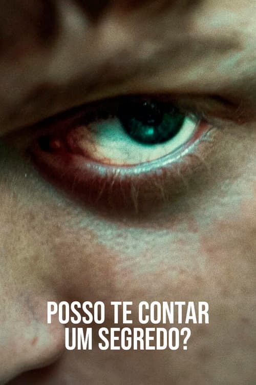 Posso te Contar um Segredo?