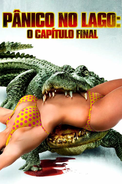 Pânico no Lago: O Capítulo Final