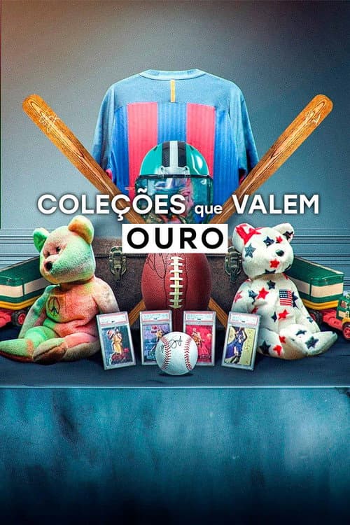 Coleções que Valem Ouro
