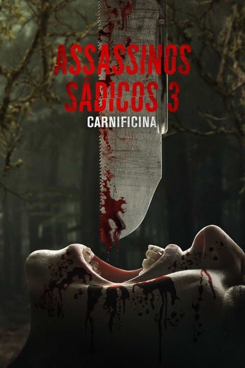 Assassinos Sádicos 3: Carnificina