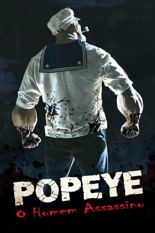 Popeye: O Homem Assassino