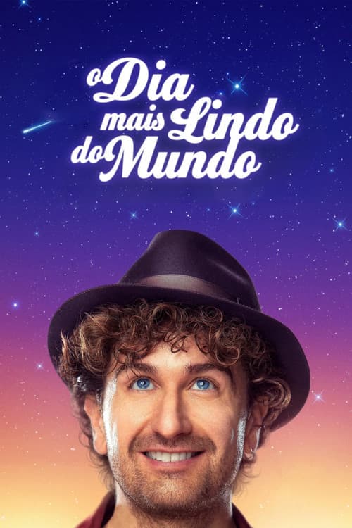 O Dia Mais Lindo do Mundo