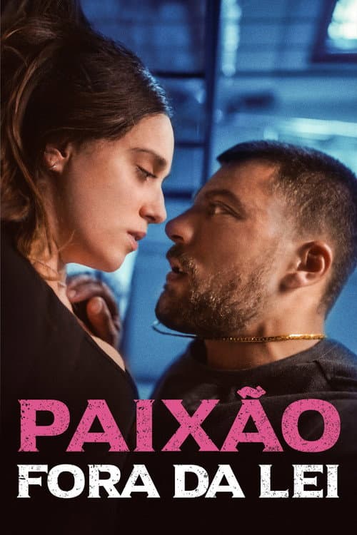 Paixão Fora da Lei