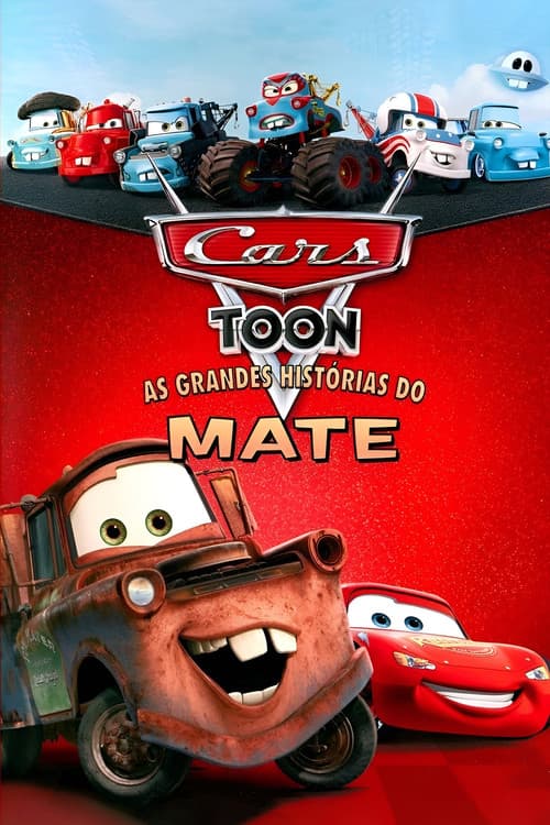 Carros - As Grandes Histórias do Mate