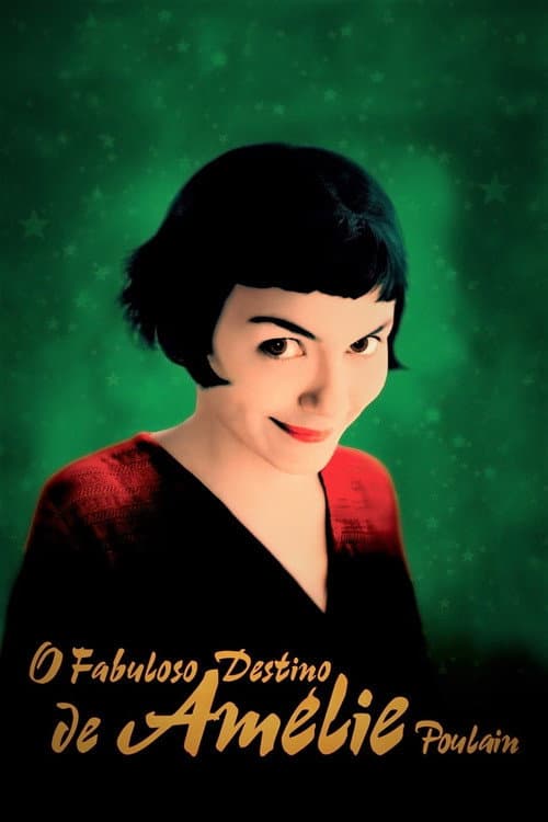 O Fabuloso Destino de Amélie Poulain