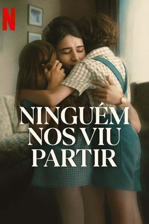 Ninguém nos Viu Partir