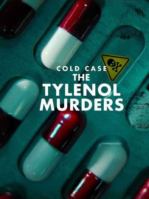 Caso Arquivado: Os Assassinatos do Tylenol