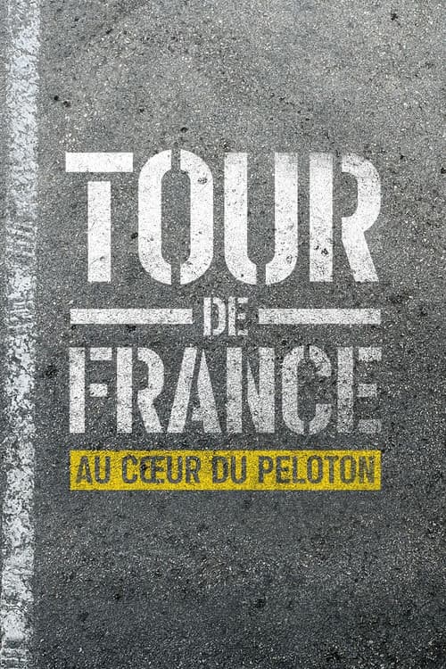 Tour de France: No Coração do Pelotão
