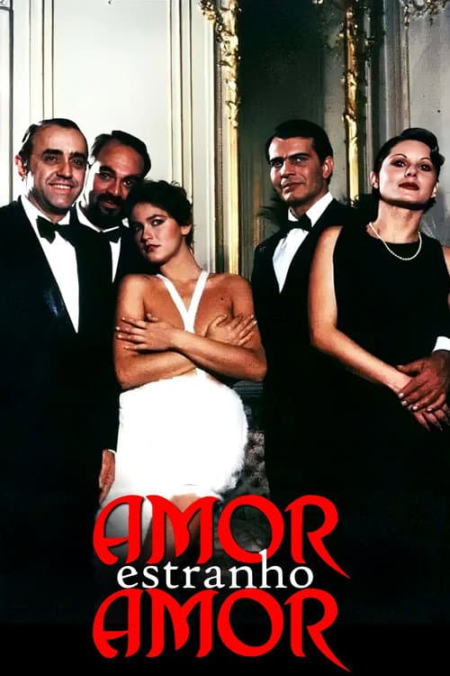 Amor Estranho Amor