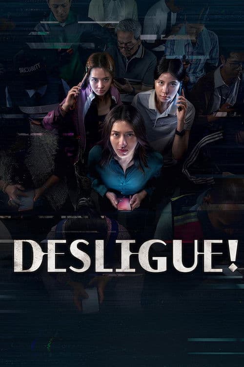 Desligue!